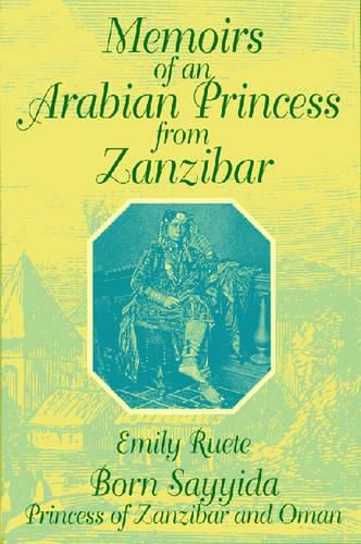 Cover image for Memoirs of an Arabian Princess from Zanzibar