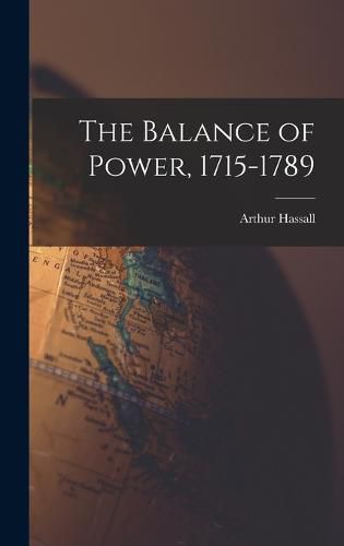 The Balance of Power, 1715-1789