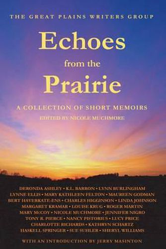 Cover image for Echoes from the Prairie: A Collection of Short Memoirs