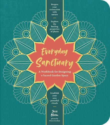 Cover image for Everyday Sanctuary: A Workbook for Designing a Sacred Garden Space