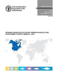 Cover image for Regional review on status and trends in aquaculture development in North America - 2015