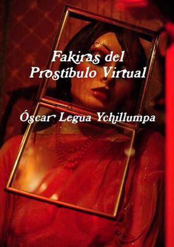 Cover image for Fakiras del Prostibulo Virtual