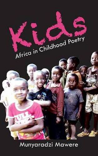 Cover image for Kids: Africa in Childhood Poetry