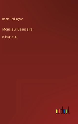 Cover image for Monsieur Beaucaire