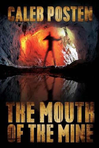 Cover image for The Mouth of the Mine