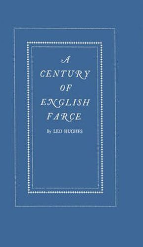 Cover image for A Century of English Farce