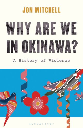 Cover image for Why are we in Okinawa?