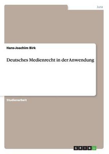 Cover image for Deutsches Medienrecht in der Anwendung