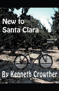 Cover image for New to Santa Clara