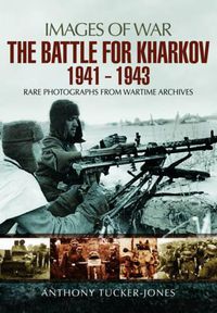 Cover image for Battle for Kharkov 1941 - 1943