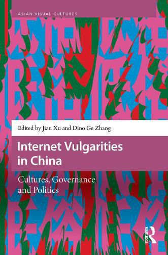 Cover image for Internet Vulgarities in China