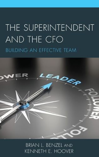 Cover image for The Superintendent and the CFO: Building an Effective Team