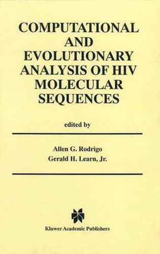 Cover image for Computational and Evolutionary Analysis of HIV Molecular Sequences