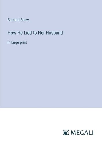 Cover image for How He Lied to Her Husband