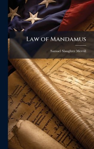 Cover image for Law of Mandamus