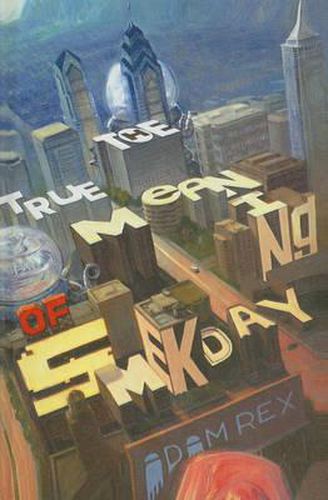 Cover image for True Meaning of Smekday