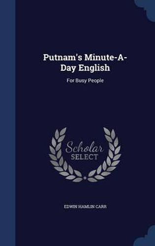 Cover image for Putnam's Minute-A-Day English: For Busy People