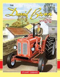 Cover image for The David Brown Tractor Story: Part 2