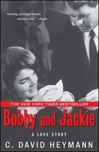 Cover image for Bobby and Jackie: A Love Story