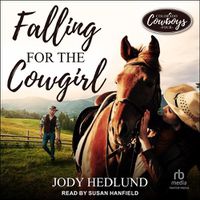 Cover image for Falling for the Cowgirl