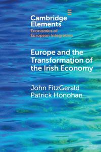 Cover image for Europe and the Transformation of the Irish Economy