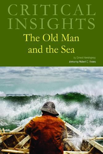 Cover image for Critical Insights: The Old Man and the Sea