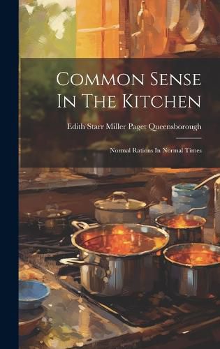 Cover image for Common Sense In The Kitchen