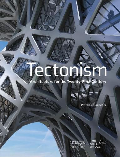 Cover image for Tectonism: Architecture for the 21st Century