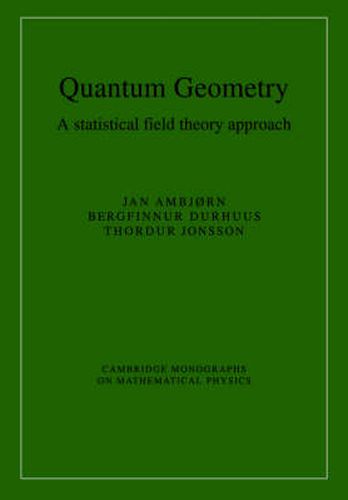 Cover image for Quantum Geometry: A Statistical Field Theory Approach