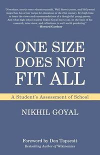 Cover image for One Size Does Not Fit All: A Student's Assessment of School