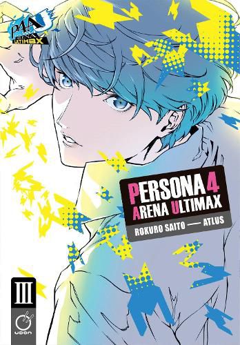 Cover image for Persona 4 Arena Ultimax Volume 3: Volume 3