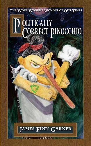 Cover image for Politically Correct Pinocchio