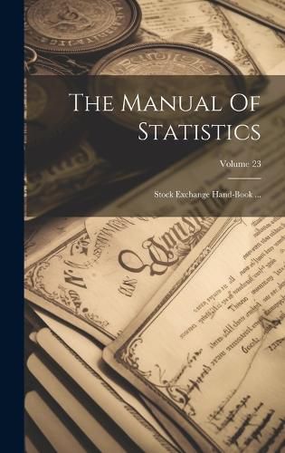 Cover image for The Manual Of Statistics