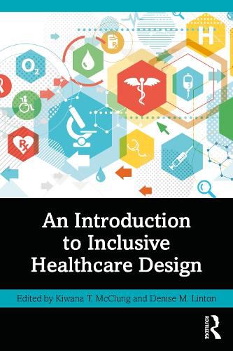 Cover image for An Introduction to Inclusive Healthcare Design