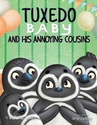 Cover image for Tuxedo Baby and His Annoying Cousins