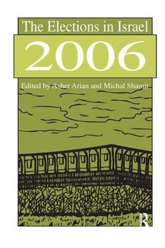 Cover image for The Elections in Israel 2006