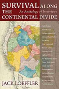 Cover image for Survival Along the Continental Divide: An Anthology of Interviews