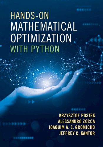 Cover image for Hands-On Mathematical Optimization with Python