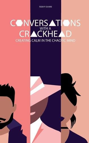 Cover image for Conversations with a Crackhead