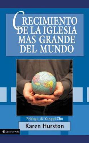 Cover image for Crecimiento de la Iglesia Mas Grande del Mundo