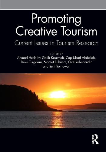 Cover image for Promoting Creative Tourism: Current Issues in Tourism Research: Proceedings of the 4th International Seminar on Tourism (ISOT 2020), November 4-5, 2020, Bandung, Indonesia