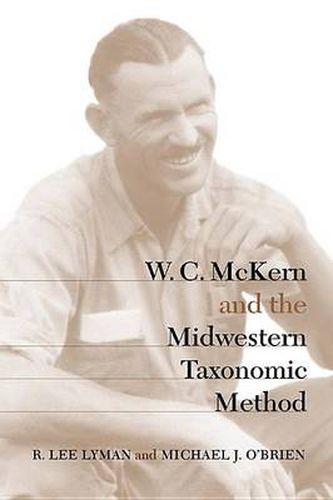 Cover image for W.C.McKern and the Midwestern Taxonomic Method