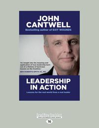 Cover image for Leadership in Action: Lessons for The Real World from a Real Leader