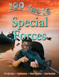 Cover image for 100 Facts Special Forces