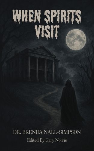 Cover image for When Spirits Visit