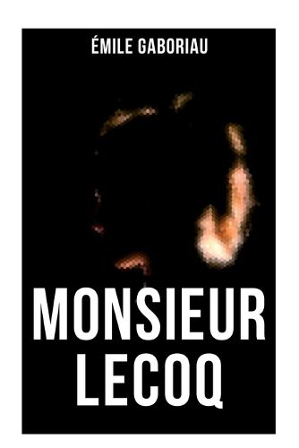 Cover image for Monsieur Lecoq