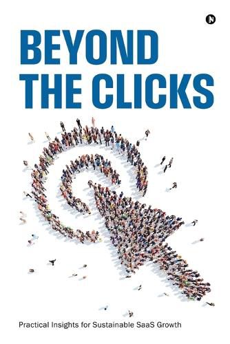 Cover image for Beyond the Clicks