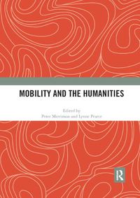 Cover image for Mobility and the Humanities