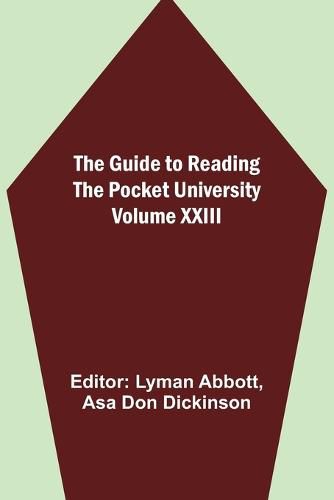 Cover image for The Guide to Reading - the Pocket University Volume XXIII