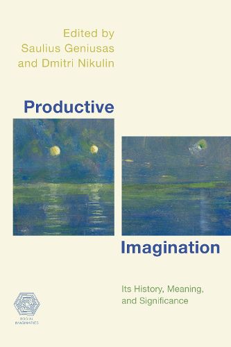 Cover image for Productive Imagination: Its History, Meaning and Significance